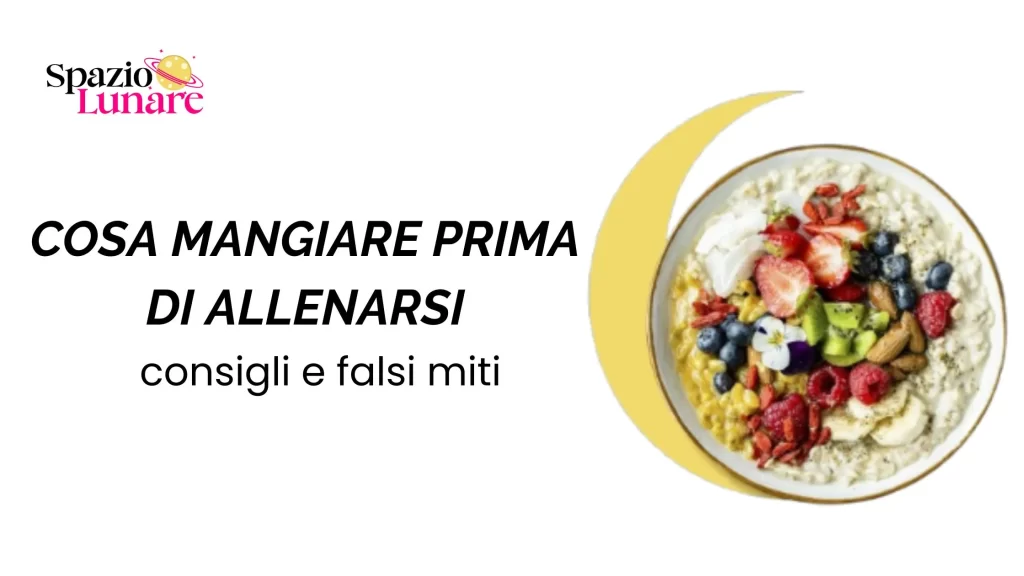 cosa mangiare prima di allenarsi