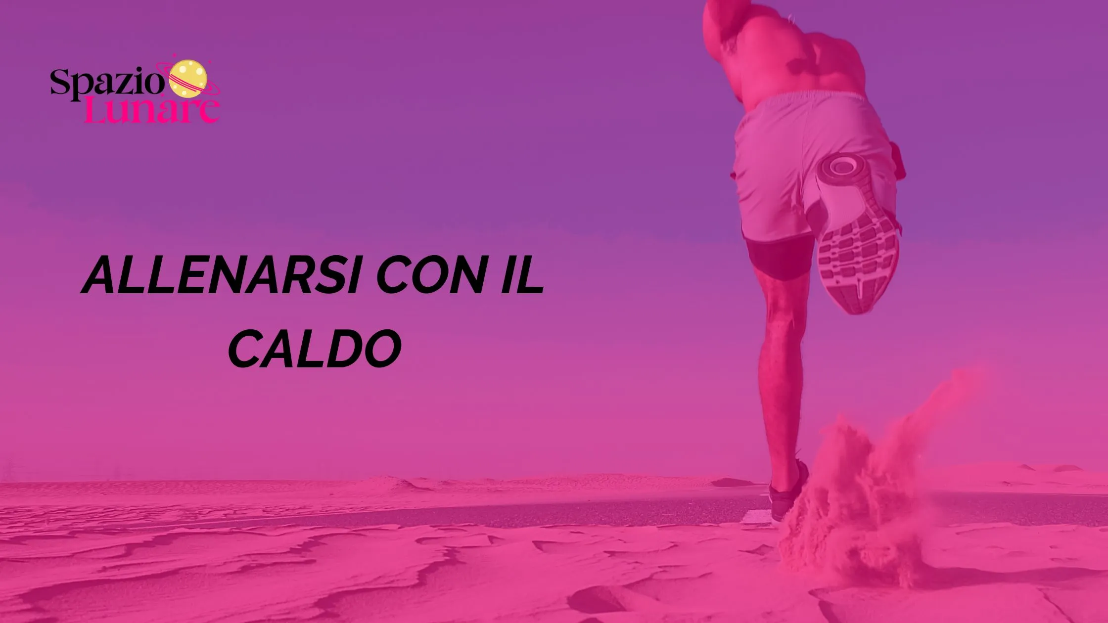 allenarsi con il caldo